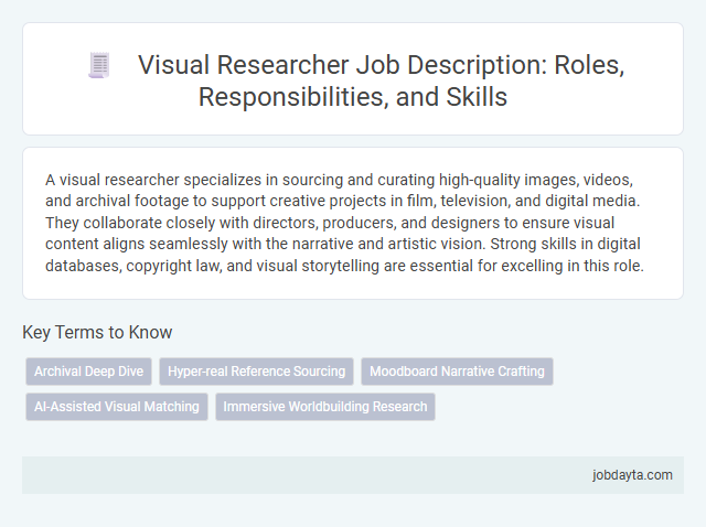 Visual Researcher Job Description: Roles, Responsibilities, and Skills