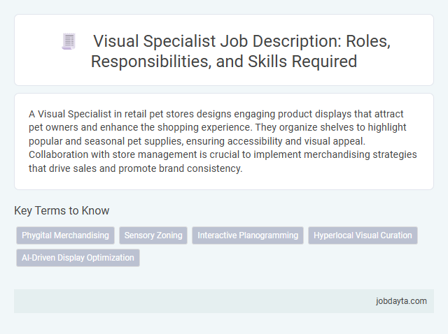 Visual Specialist Job Description: Roles, Responsibilities, and Skills Required