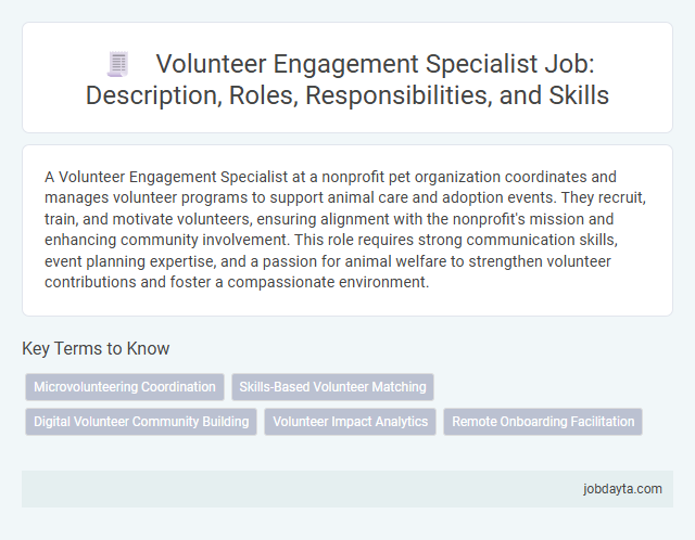 Volunteer Engagement Specialist Job: Description, Roles, Responsibilities, and Skills