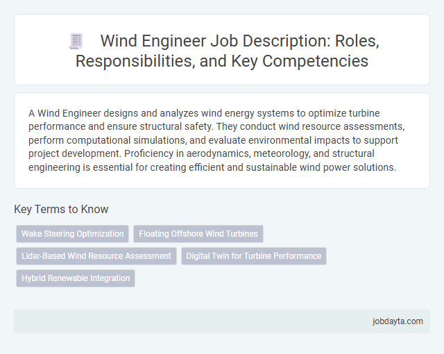 Wind Engineer Job Description: Roles, Responsibilities, and Key Competencies