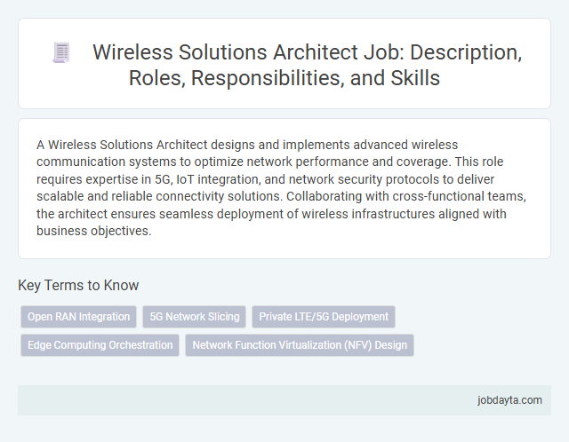 Wireless Solutions Architect Job: Description, Roles, Responsibilities, and Skills