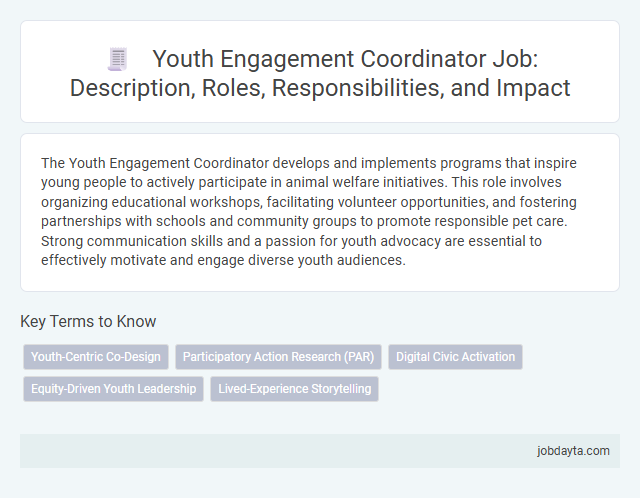 Youth Engagement Coordinator Job: Description, Roles, Responsibilities, and Impact