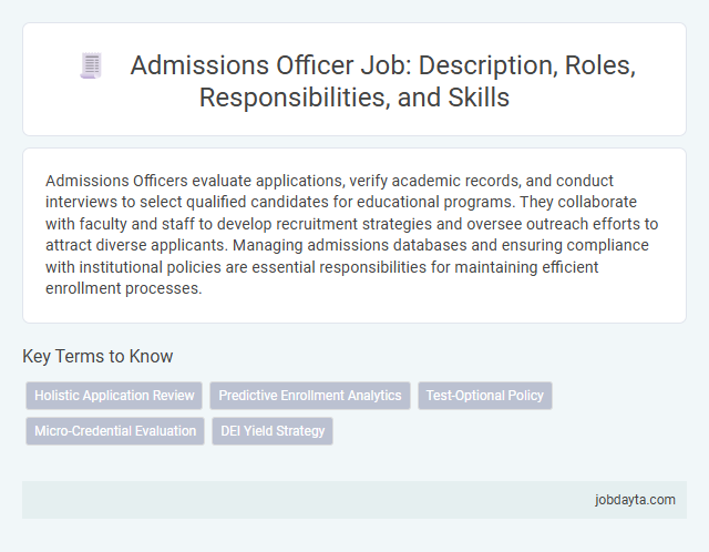 Admissions Officer Job: Description, Roles, Responsibilities, and Skills