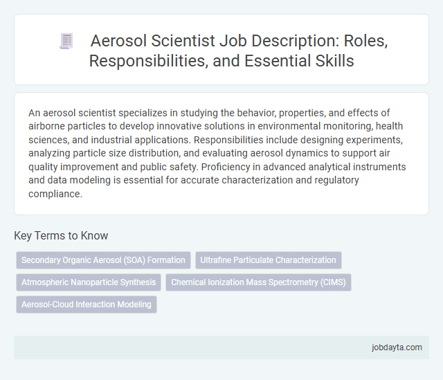 Aerosol Scientist Job Description: Roles, Responsibilities, and Essential Skills