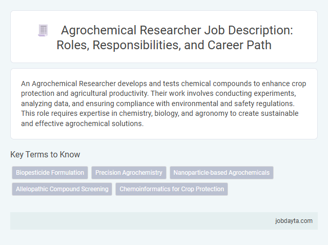 Agrochemical Researcher Job Description: Roles, Responsibilities, and Career Path