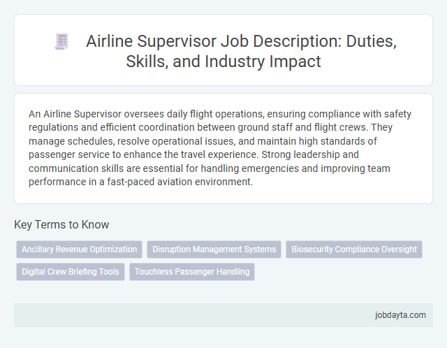 Airline Supervisor Job Description: Duties, Skills, and Industry Impact