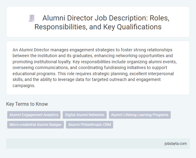Alumni Director Job Description: Roles, Responsibilities, and Key Qualifications