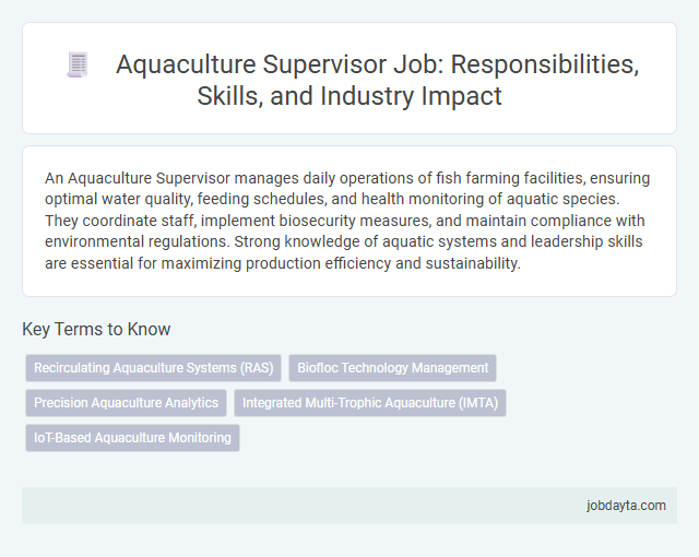 Aquaculture Supervisor Job: Responsibilities, Skills, and Industry Impact