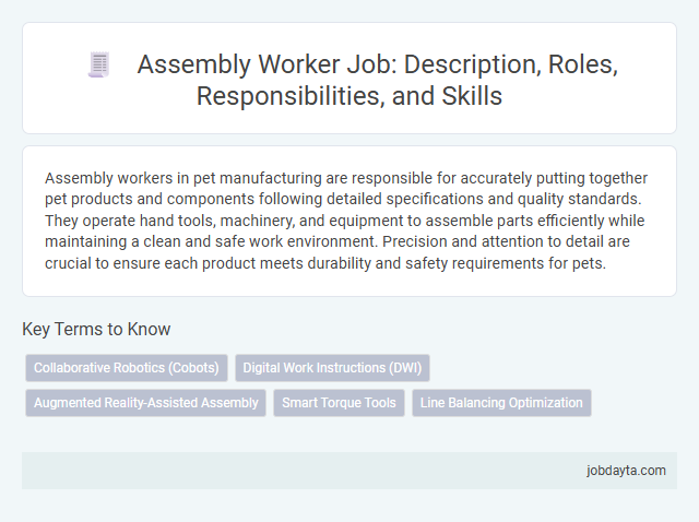 Assembly Worker Job: Description, Roles, Responsibilities, and Skills