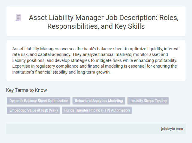 Asset Liability Manager Job Description: Roles, Responsibilities, and Key Skills