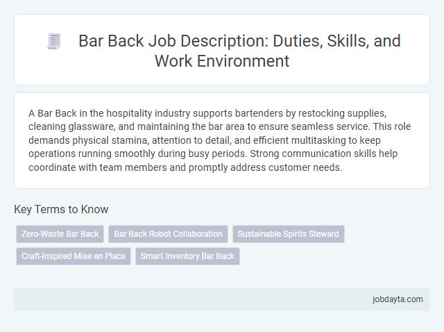 Bar Back Job Description: Duties, Skills, and Work Environment