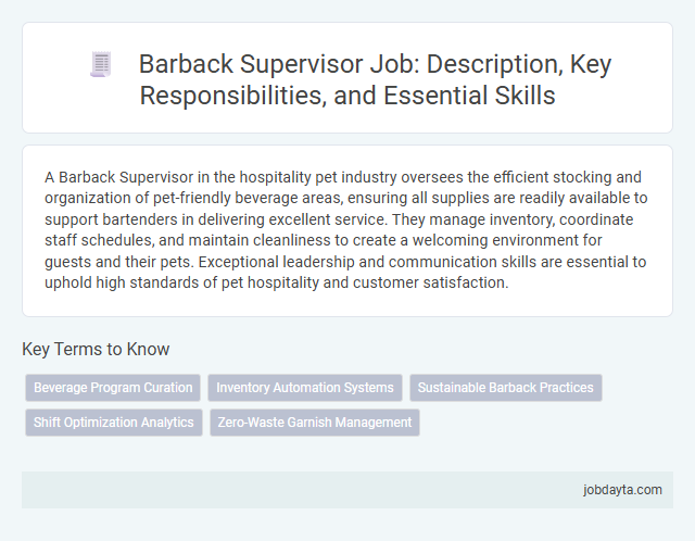 Barback Supervisor Job: Description, Key Responsibilities, and Essential Skills