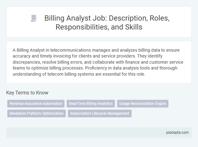 Billing Analyst Job: Description, Roles, Responsibilities, and Skills