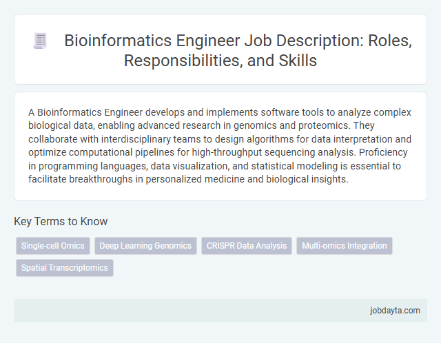 Bioinformatics Engineer Job Description: Roles, Responsibilities, and Skills