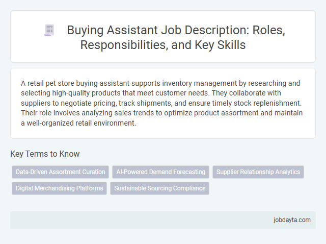 Buying Assistant Job Description: Roles, Responsibilities, and Key Skills
