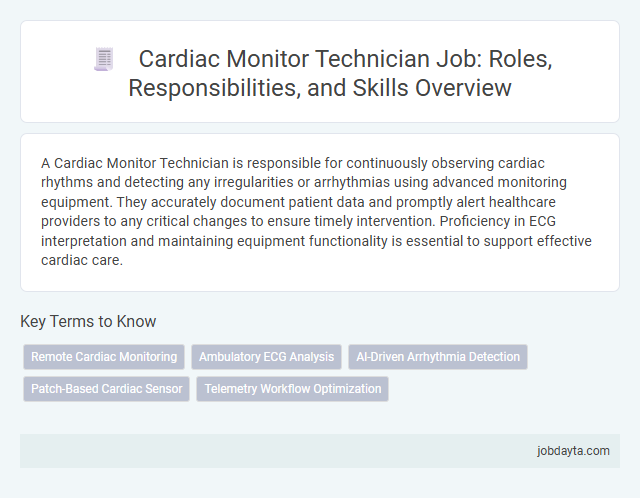 Cardiac Monitor Technician Job: Roles, Responsibilities, and Skills Overview