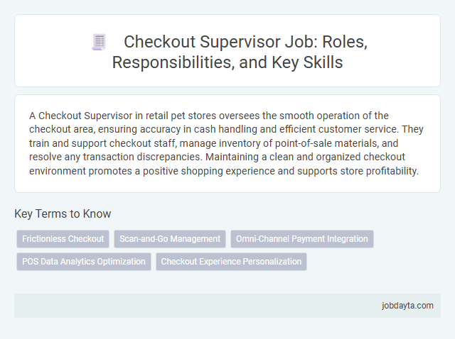 Checkout Supervisor Job: Roles, Responsibilities, and Key Skills