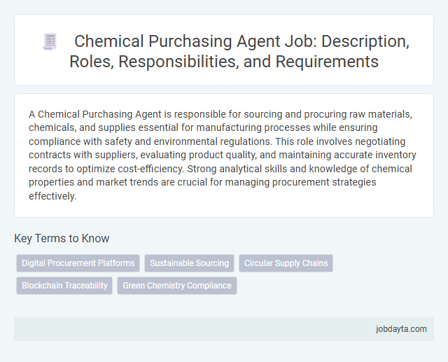 Chemical Purchasing Agent Job: Description, Roles, Responsibilities, and Requirements