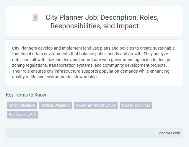 City Planner Job: Description, Roles, Responsibilities, and Impact