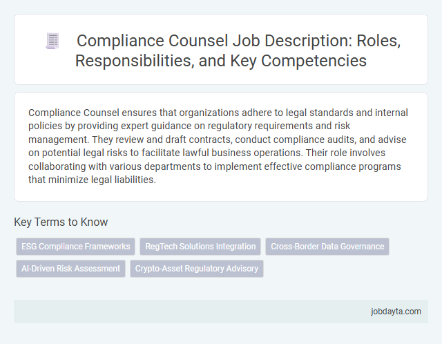 Compliance Counsel Job Description: Roles, Responsibilities, and Key Competencies
