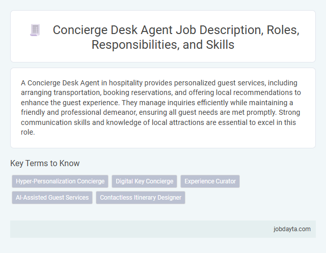 Concierge Desk Agent Job Description, Roles, Responsibilities, and Skills
