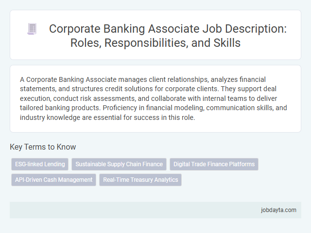 Corporate Banking Associate Job Description: Roles, Responsibilities, and Skills