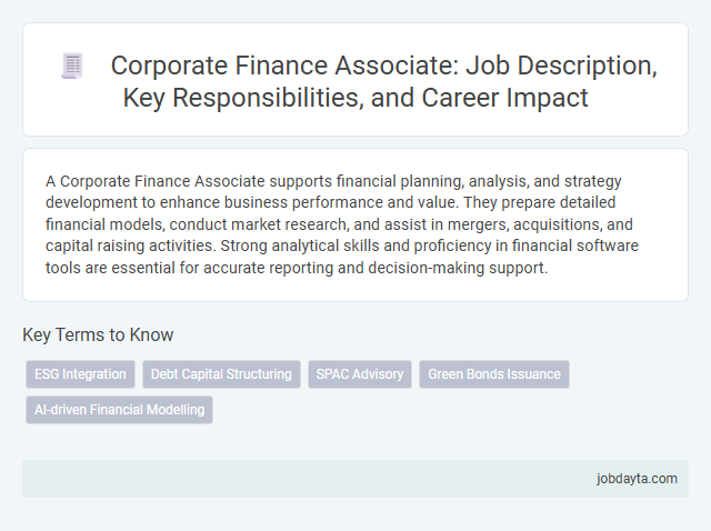 Corporate Finance Associate: Job Description, Key Responsibilities, and Career Impact
