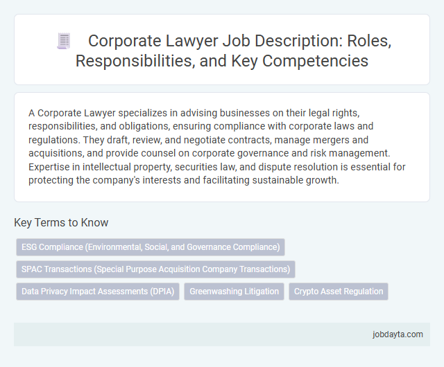 Corporate Lawyer Job Description: Roles, Responsibilities, and Key Competencies