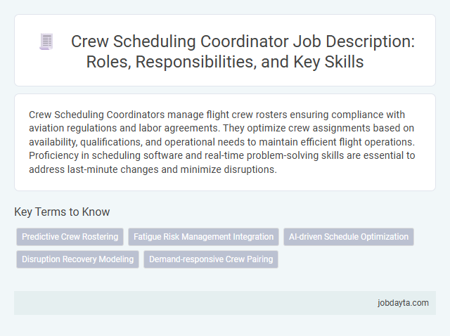Crew Scheduling Coordinator Job Description: Roles, Responsibilities, and Key Skills