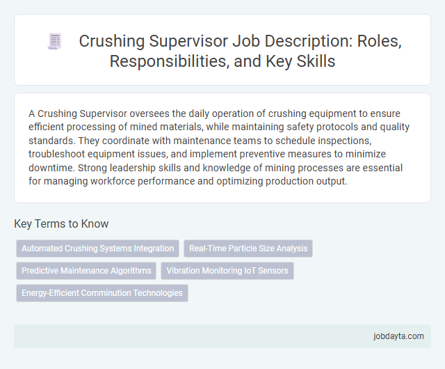 Crushing Supervisor Job Description: Roles, Responsibilities, and Key Skills