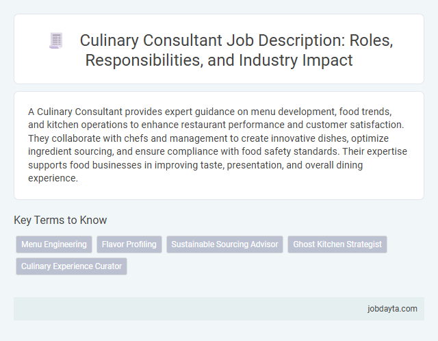 Culinary Consultant Job Description: Roles, Responsibilities, and Industry Impact