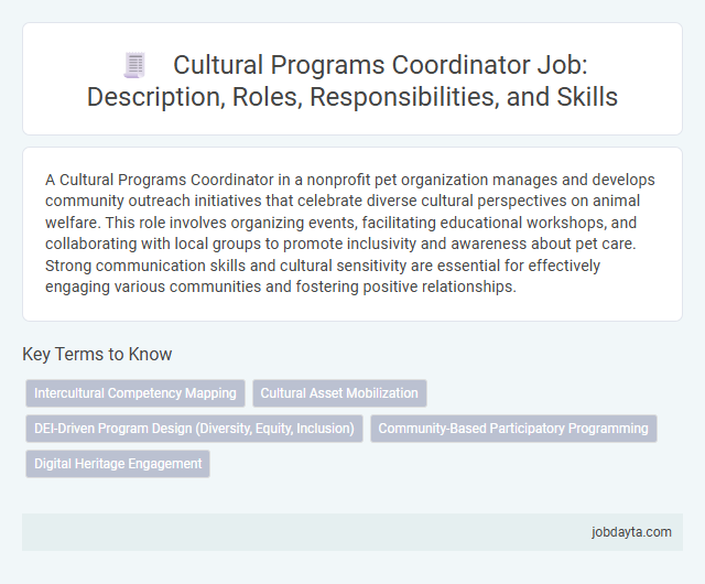 Cultural Programs Coordinator Job: Description, Roles, Responsibilities, and Skills