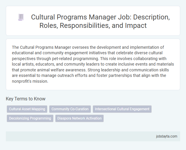 Cultural Programs Manager Job: Description, Roles, Responsibilities, and Impact