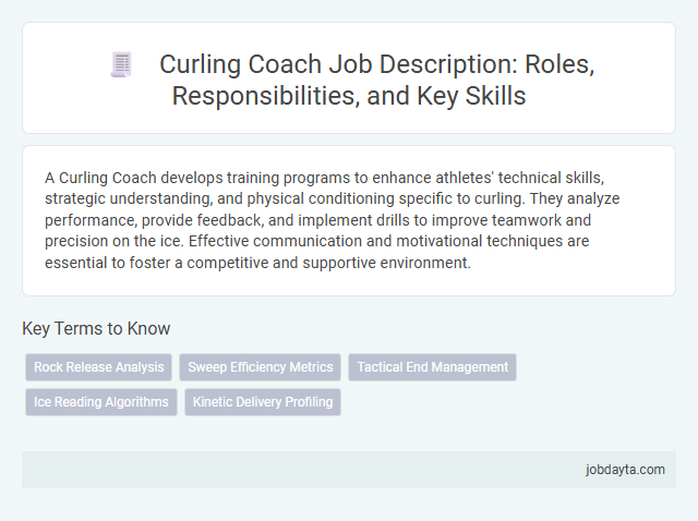 Curling Coach Job Description: Roles, Responsibilities, and Key Skills