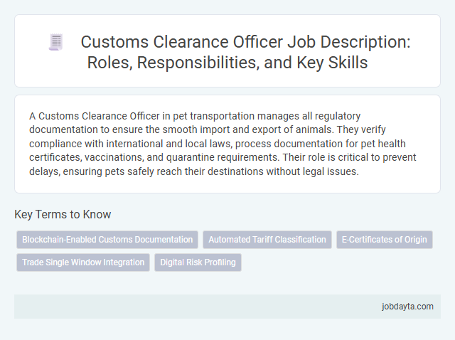 Customs Clearance Officer Job Description: Roles, Responsibilities, and Key Skills