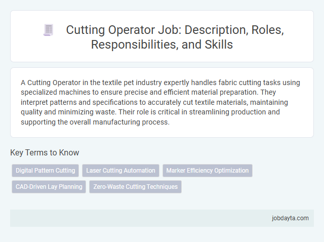 Cutting Operator Job: Description, Roles, Responsibilities, and Skills