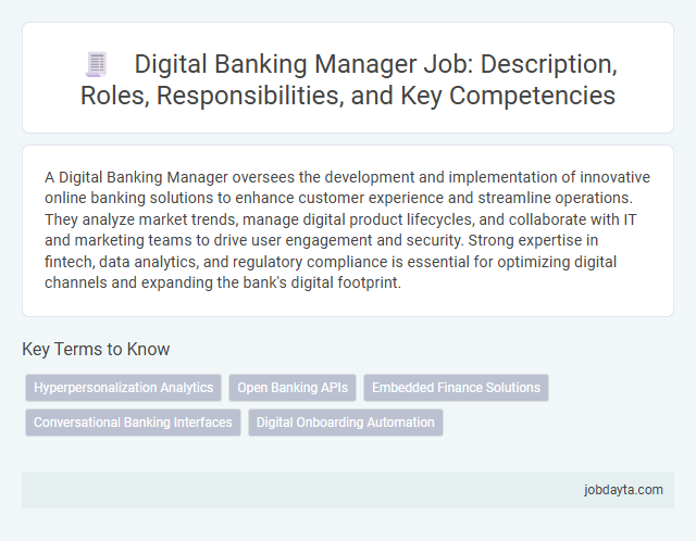 Digital Banking Manager Job: Description, Roles, Responsibilities, and Key Competencies