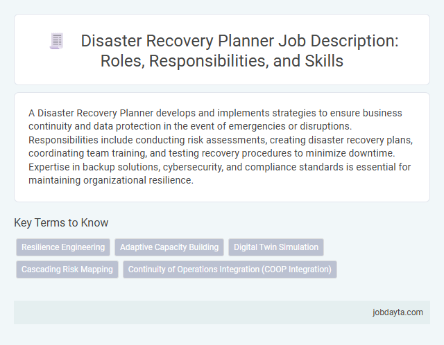 Disaster Recovery Planner Job Description: Roles, Responsibilities, and Skills
