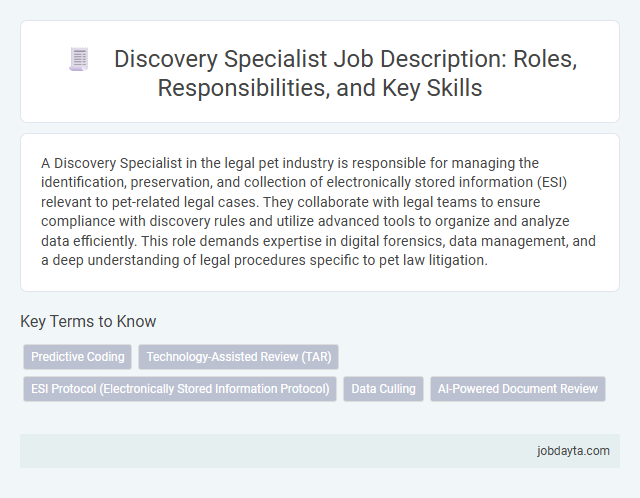Discovery Specialist Job Description: Roles, Responsibilities, and Key Skills