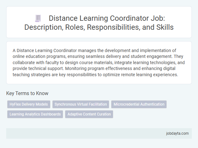 Distance Learning Coordinator Job: Description, Roles, Responsibilities, and Skills