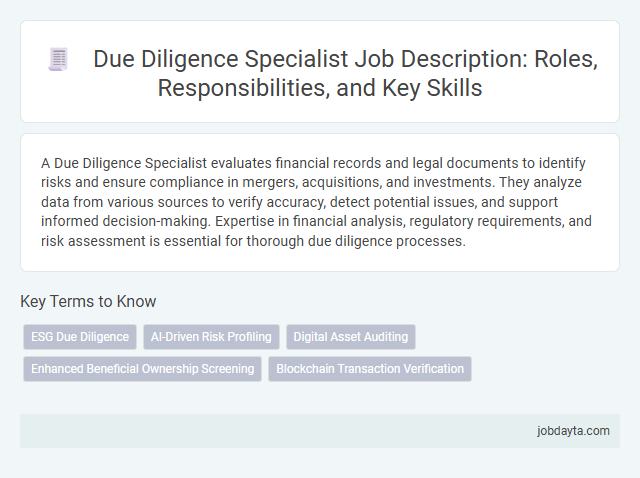 Due Diligence Specialist Job Description: Roles, Responsibilities, and Key Skills
