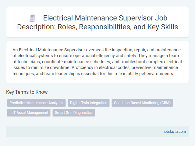 Electrical Maintenance Supervisor Job Description: Roles, Responsibilities, and Key Skills