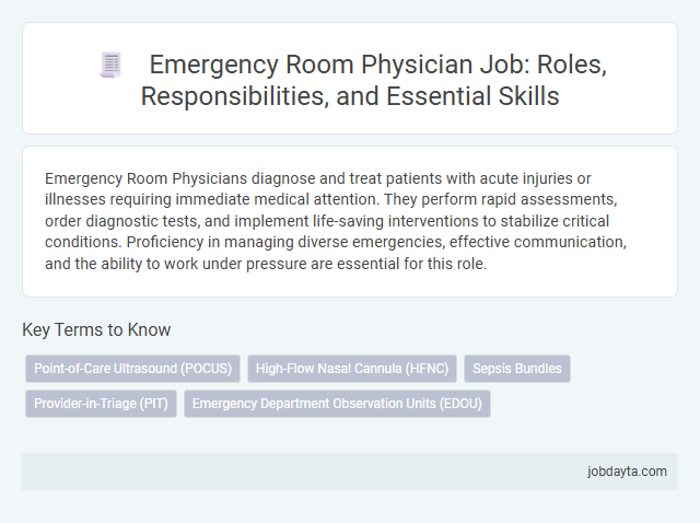 Emergency Room Physician Job: Roles, Responsibilities, and Essential Skills