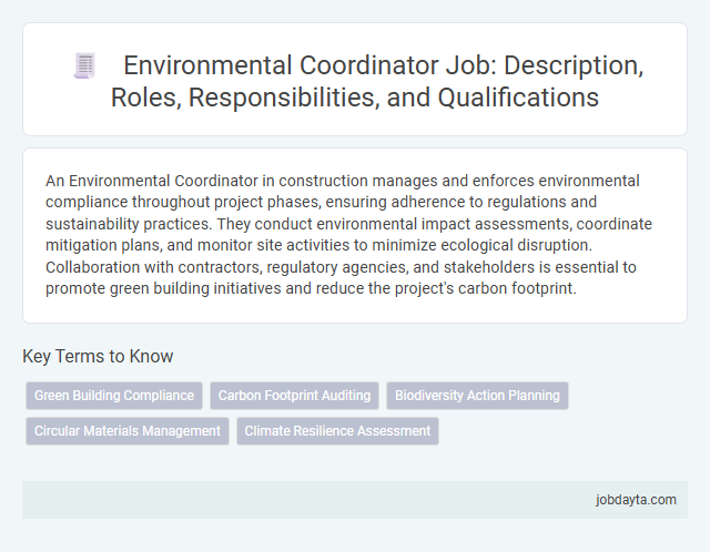 Environmental Coordinator Job: Description, Roles, Responsibilities, and Qualifications