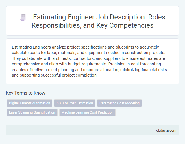 Estimating Engineer Job Description: Roles, Responsibilities, and Key Competencies