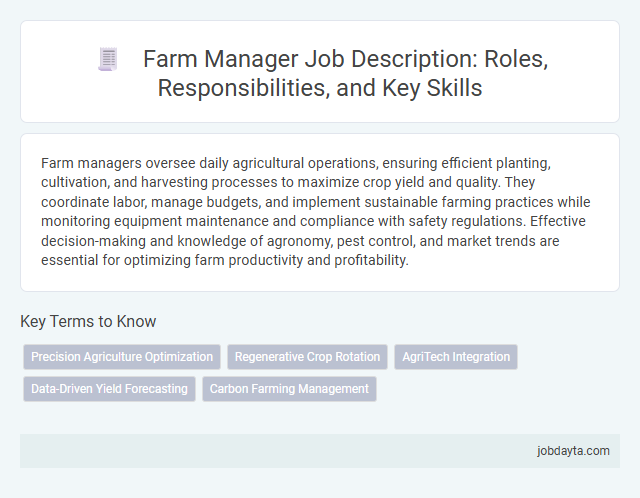 Farm Manager Job Description: Roles, Responsibilities, and Key Skills