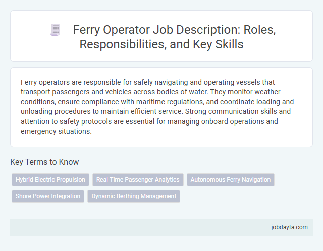 Ferry Operator Job Description: Roles, Responsibilities, and Key Skills