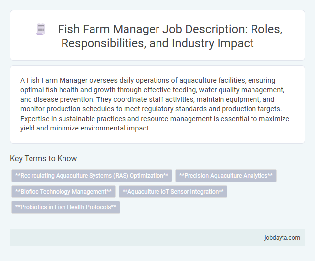 Fish Farm Manager Job Description: Roles, Responsibilities, and Industry Impact