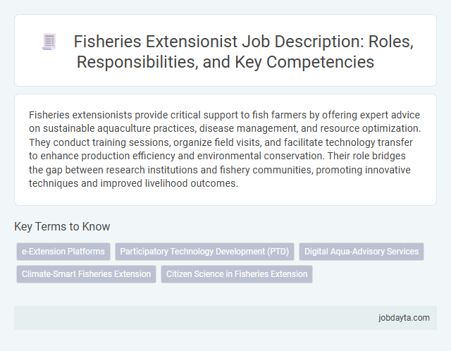 Fisheries Extensionist Job Description: Roles, Responsibilities, and Key Competencies