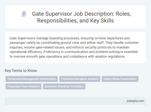 Gate Supervisor Job Description: Roles, Responsibilities, and Key Skills